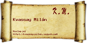 Kvassay Milán névjegykártya